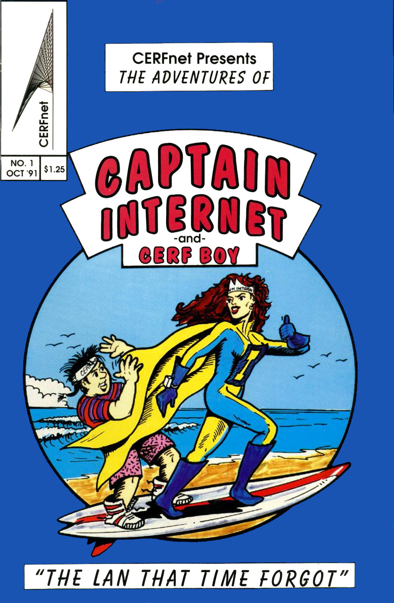 As Aventuras do Capitão Internet e CERF Boy: uma história em quadrinhos publicada em outubro de 1991 pela CERFnet